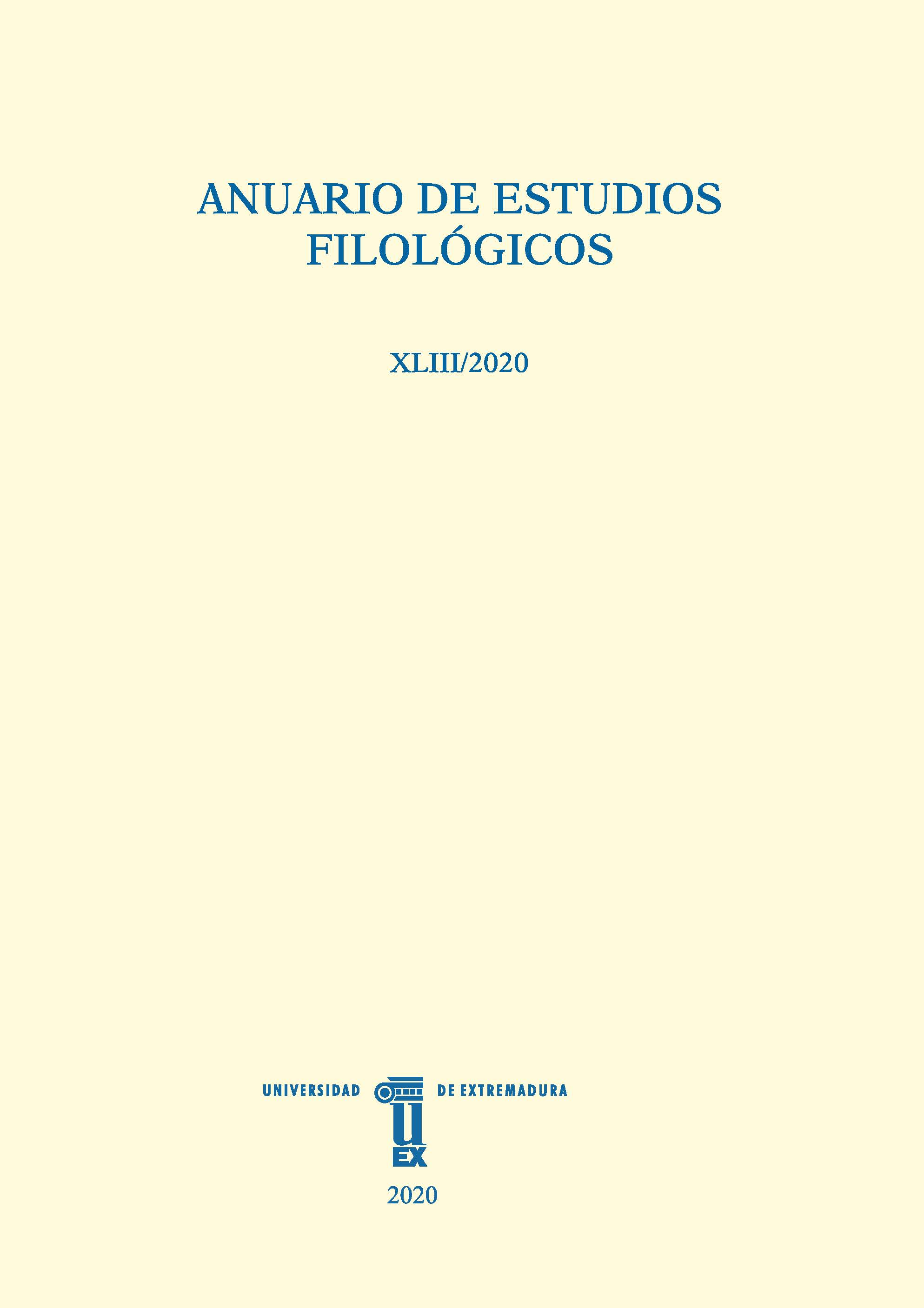 					Ver Vol. 43 (2020): Anuario de Estudios Filológicos
				